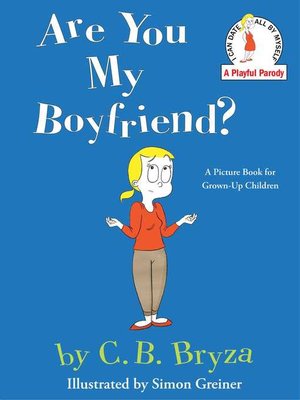 cover image of Are You My Boyfriend?
